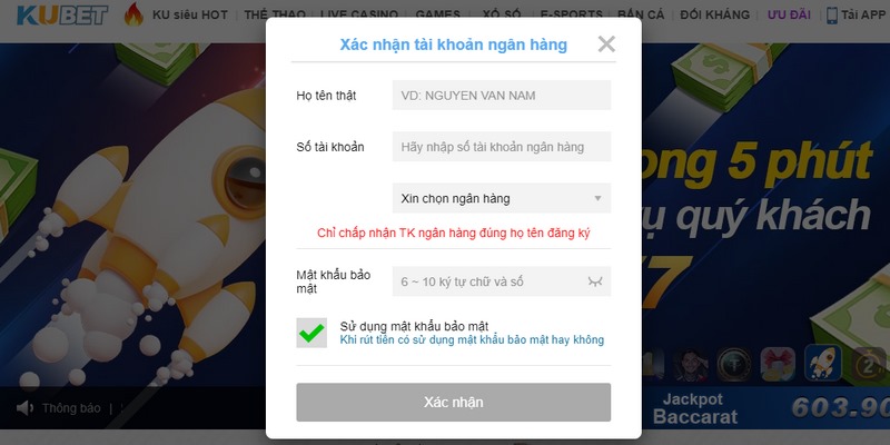 Xác nhận tài khoản nạp tiền vào Kubet